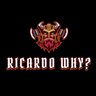 ricardowhy